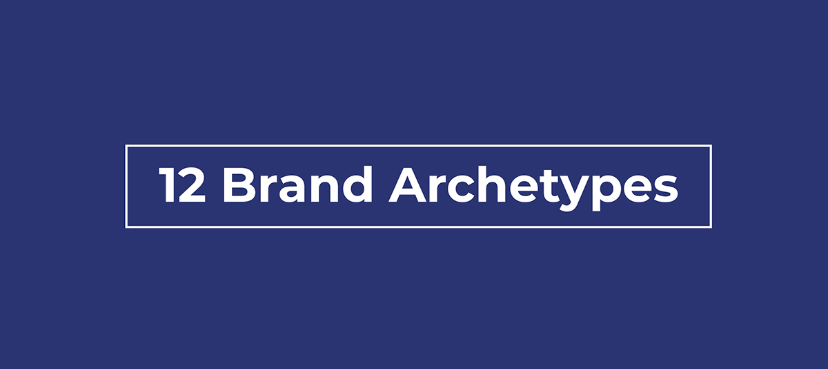 The inscription: 12 Brand Archetypes on a navy blue background